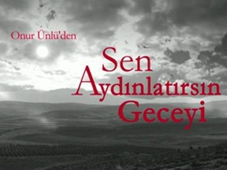 Sen Aydınlatırsın Geceyi - Beyazperde
