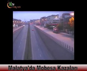 malatya mobesa kazaları