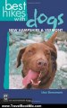 Travel Book Review: Best Hikes with Dogs New Hampshire and Vermont by Lisa Densmore