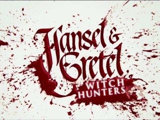 Hansel & Gretel - Witch Hunters - Bande-annonce VOST