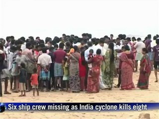 Six ship crew missing as India cyclone kills eight