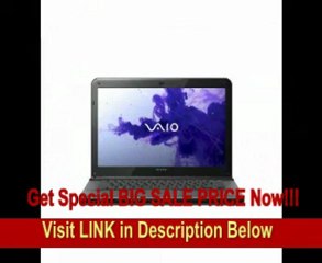 Sony Vaio E Series SVE14118FXB 14-Inch Laptop (Sharkskin Black) REVIEW