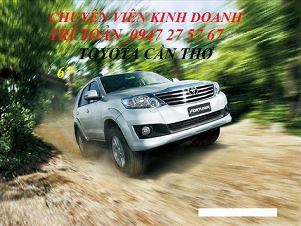 FORTUNER 2015- TOYOTA CẦN THƠ - 0938 662 666 -0947 27 57 67 -GIÁ TỐT NHẤT FORTUNER 2.5G, 2.7V
