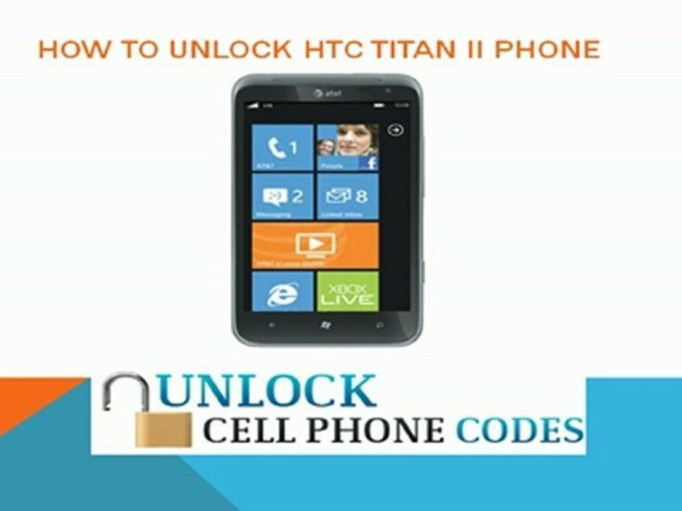 How to Unlock HTC Titan - HTC Smartphones and ATT Cell Phones