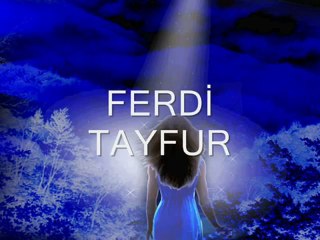 Ferdi Tayfur-Bugün SEN