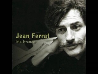 Jean Ferrat-Ma France