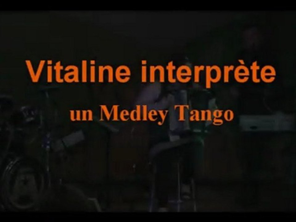 Medley de tangos par Vitaline et son Orchestre musette 03.24.33.23.10