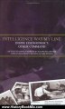 History Book Review: Intelligence Was My Line: Inside Eisenhower's Other Command: As Told to Donald Markle by Ralph Hauenstein, Chie by Ralph W. Hauenstein