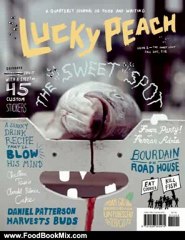 Food Book Review: Lucky Peach Issue 2 by David Chang, Chris Ying, Peter Meehan