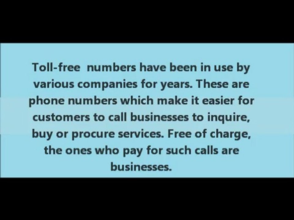 Toll free numbers and advanced phone systems