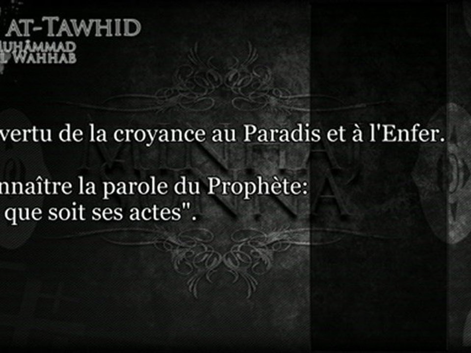 kitab tawhid - ch2 Du mérite du Tawhîd et des péchés qu'il permet d'expier