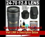 Nikon 24-70mm f/2.8G AF-S ED Zoom-Nikkor Lens with HB-40 Hood & Pouch Case   UV Filter   Accessory Kit for Nikon D3, D3s, D3x, D300, D40, D60, D5000, D90, D7000, D300s, D3000 & D3100 Digital SLR Cameras