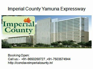 Imperial County Yamuna Expressway @ Call 9650268727