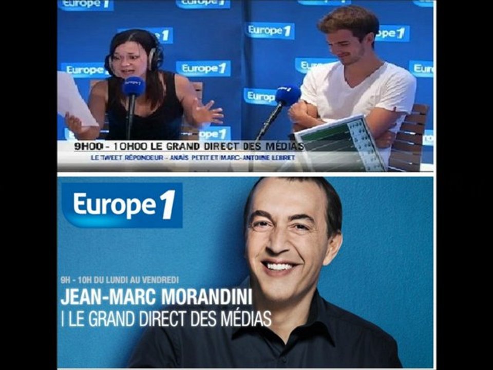 Le Tweet Répondeur (2) Europe 1 Jean-Marc Morandini, Anaïs Petit, & Marc-Antoine Le Bret
