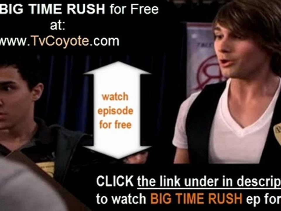 Big Time Rush season 1 episode 1 Big Time Audition