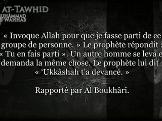 kitab tawhid - ch3 Quiconque réalise complètement le Tawhîd entrera au paradis
