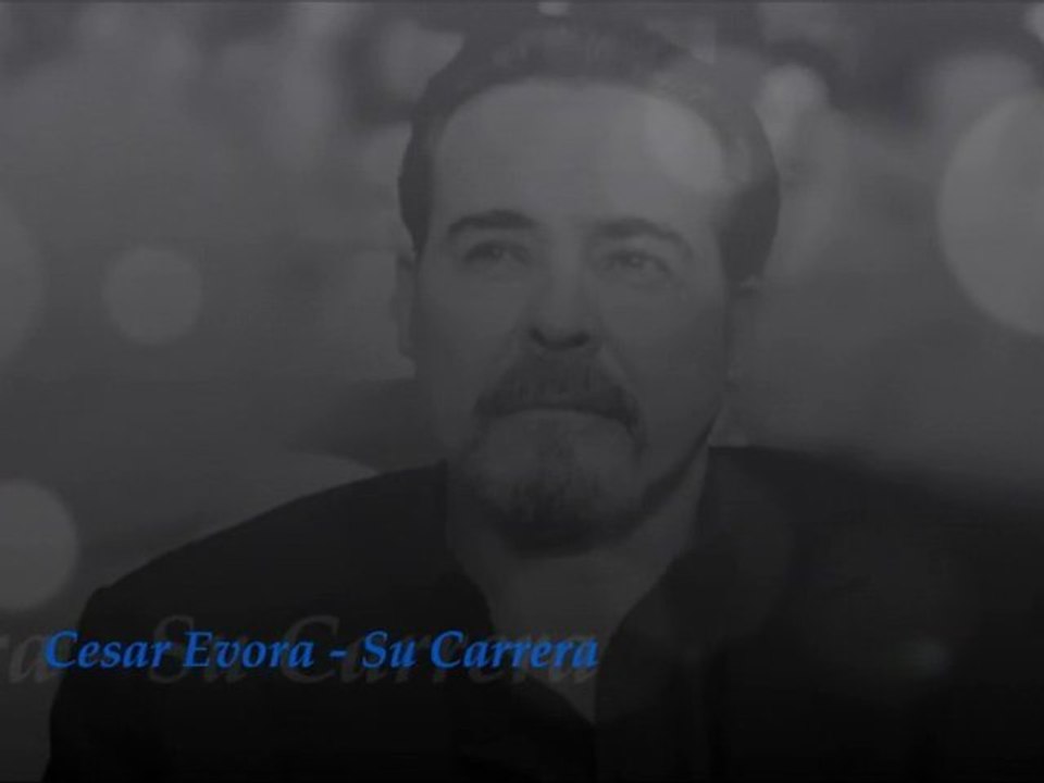 Happy Birthday Cesar Evora