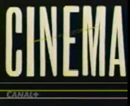 GENERIQUE CANAL PLUS - Cinéma