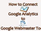 How to Connect Google Analytics to Google Webmaster Tools