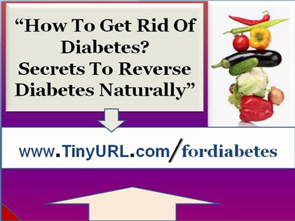 How to cure diabetes naturally | How to get rid of diabetes naturally