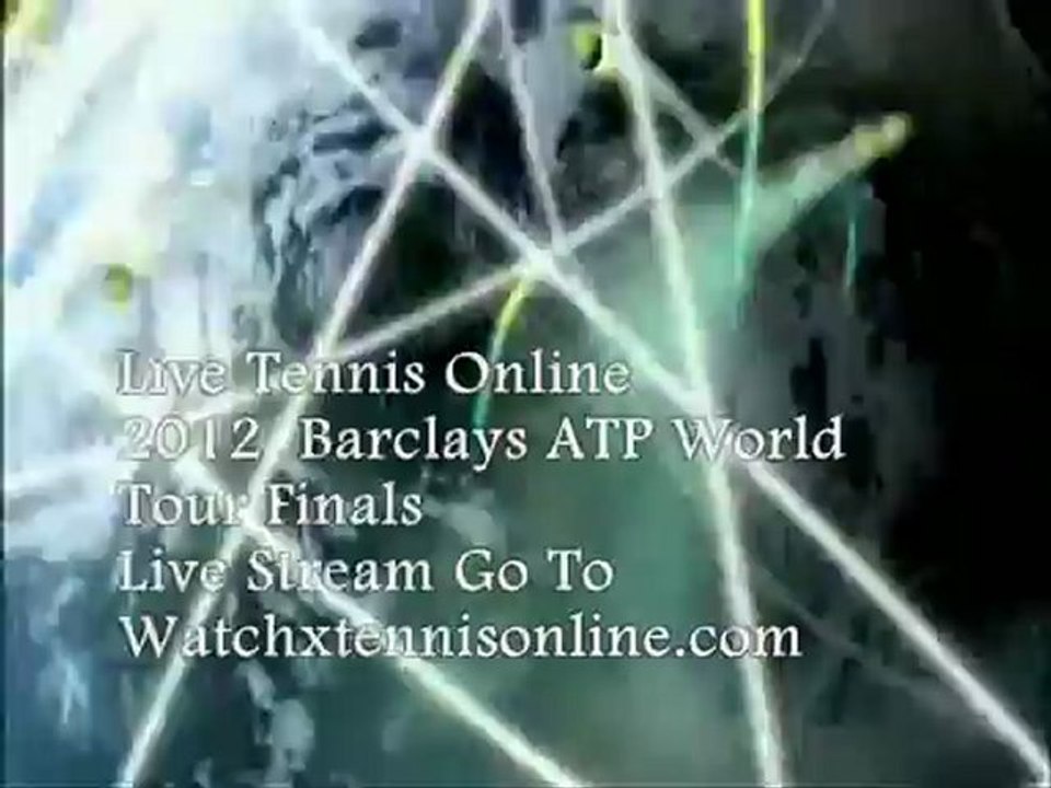 Online Barclays ATP World Tour Finals Nov 5 - Nov 12 Live Online Coverage