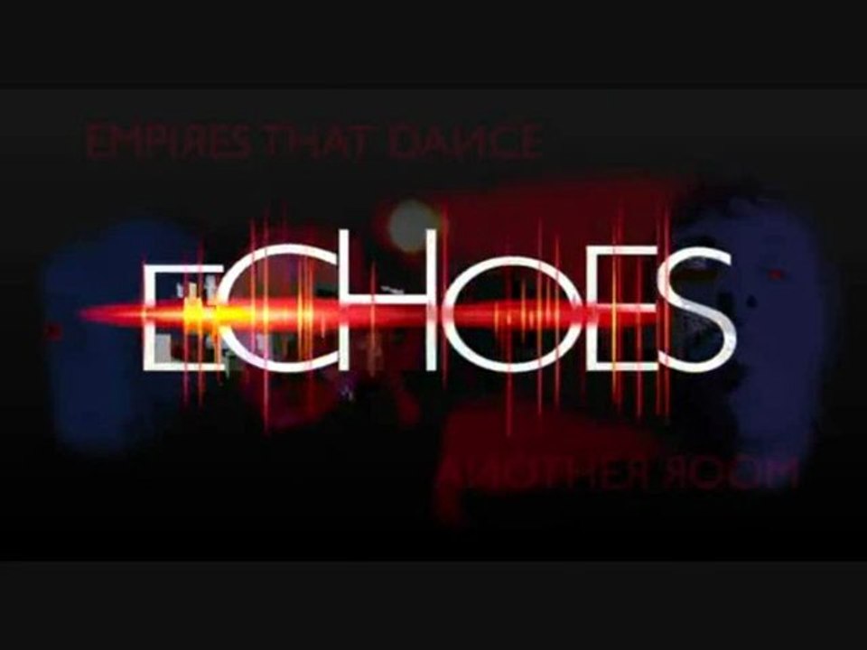 Empires That Dance - Another Room