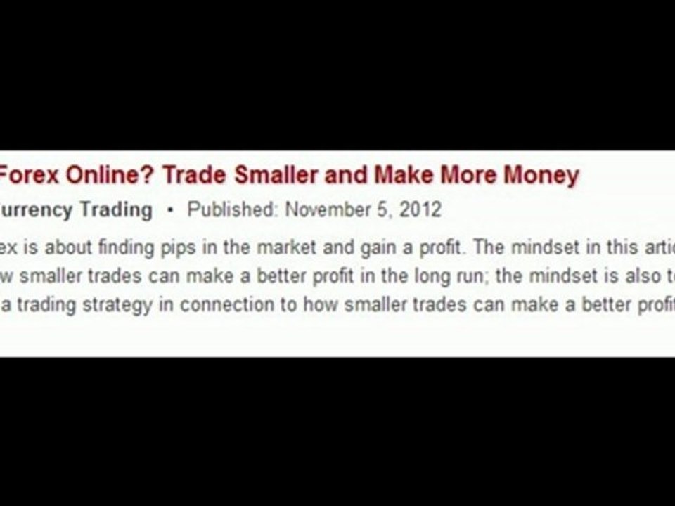 Trading Forex Online Trade Smaller and Make More Money