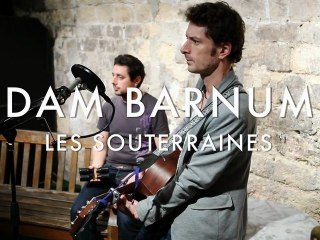 Dam Barnum   Les Souterraines (Froggy's Session)