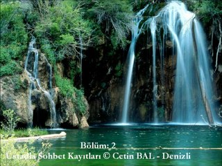 Ş. Üstat Muzaffer KINALI- 22 Temmuz 2012 Bölüm 2