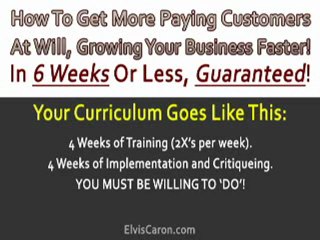 How to get more customers - ElvisCaron.com