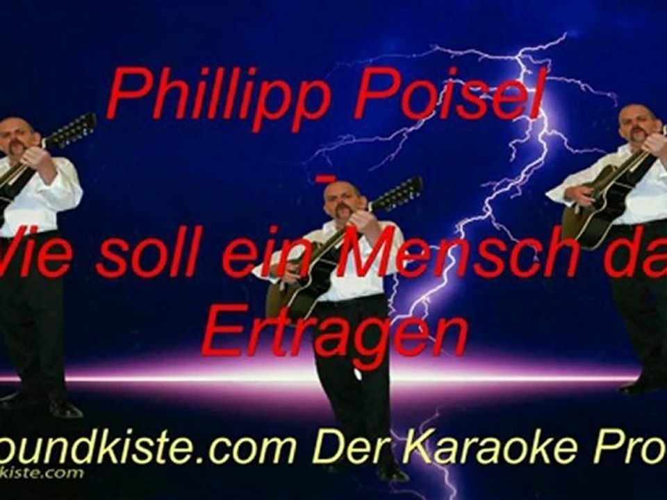 0198 Philipp Poisel - Wie soll ein Mensch das ertragen