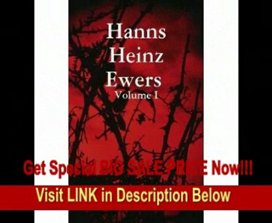 BEST BUY Hanns Heinz Ewers Volume I
