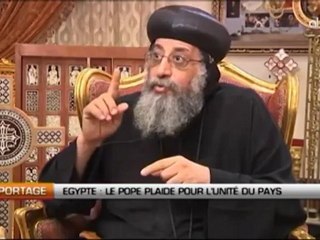 Anba Tawadros II plaide pour l'unité du pays