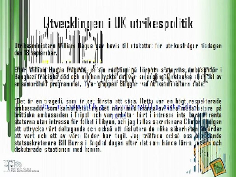 The Tyler Group,  Utvecklingen i UK utrikespolitik