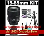 Canon EF-S 15-85mm f/3.5-5.6 IS USM Zoom Lens with 3 UV/FLD/CPL Filters + Hood + Tripod Kit for EOS 60D, 7D, Rebel T3, T3i, T4i Digital SLR Cameras REVIEW