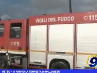 Meteo | In arrivo la tempesta di Halloween