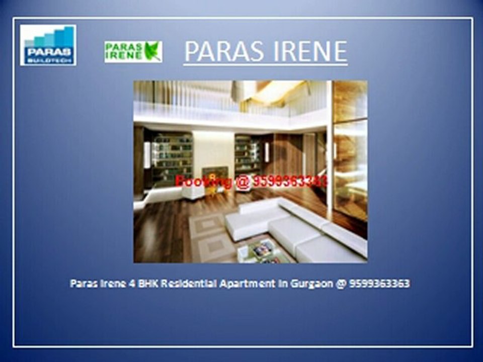 Paras New Project in Gurgaon @ 9599363363