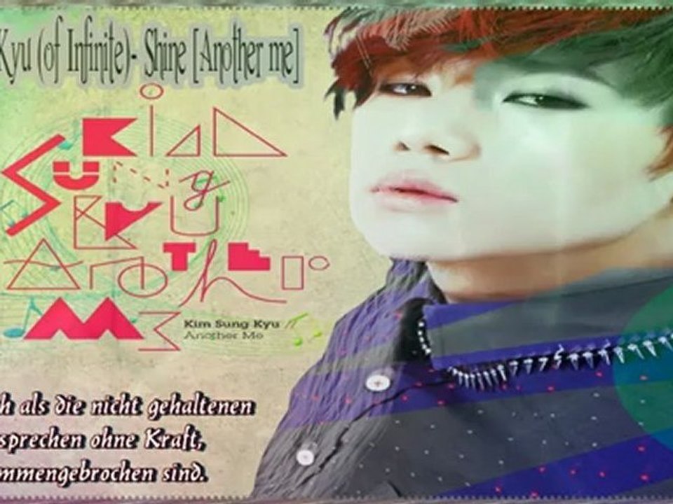 Kim Sung Kyu (of Infinite) - Shine [Another me] k-pop [german sub]