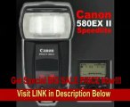 6362Canon Speedlite 580EX II Flash for All Canon SLR Cameras   Pouch REVIEW