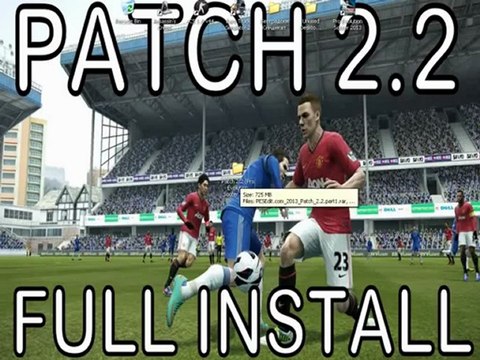 Install PATCH 2.2 for PES 13 NEW NEW ! _ Install Patch 2.2 za PES 13 NOVO NOVO ! 100% working !