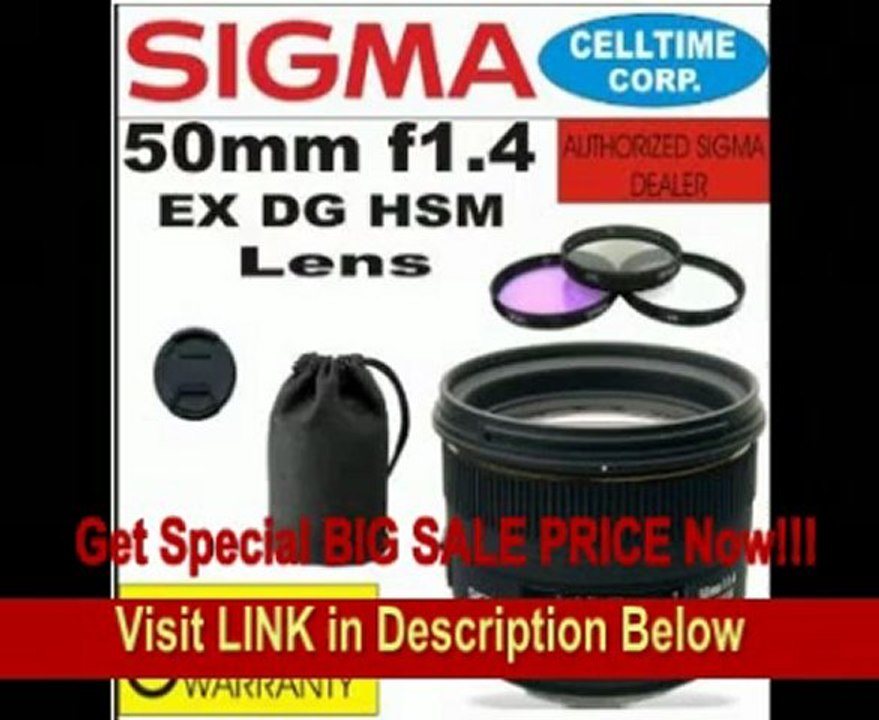 Sigma 50mm F1.4 EX DG HSM Lens for Canon Digital SLR Cameras + 3 Piece Filter Kit with Case + Lens Case + Celltime 5 Year Warranty FOR SALE