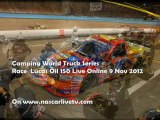 Nascar Camping World Truck Series Lucas Oil 150 Live Streaming