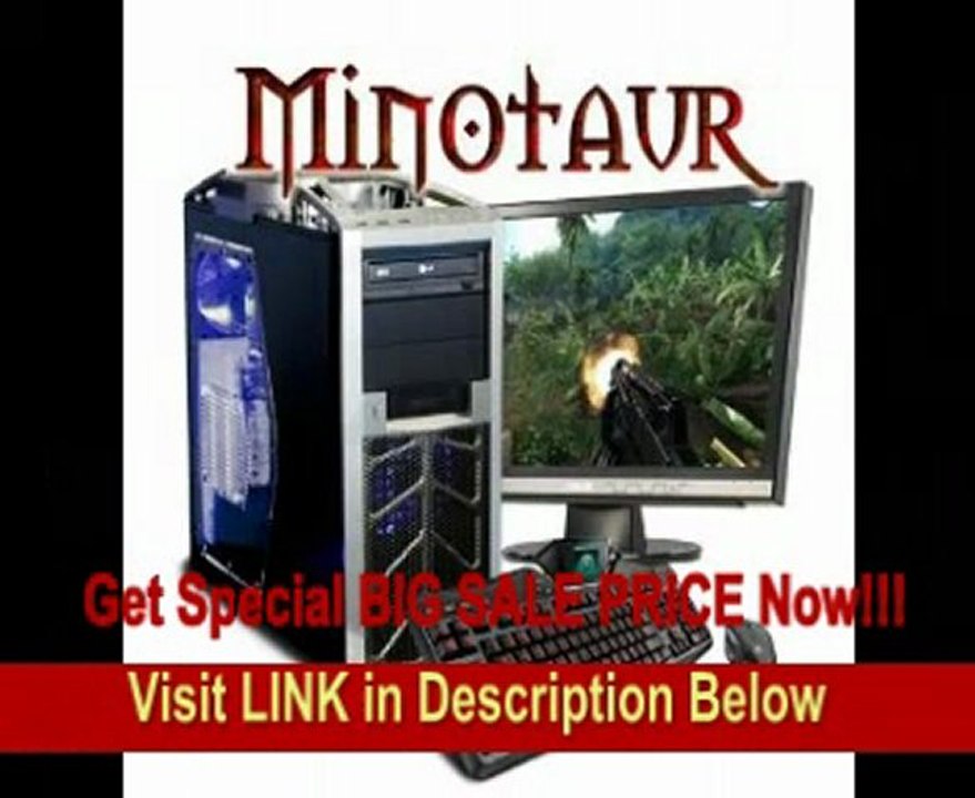 Minotaur Ultimate Gaming Computer with Intel 3.3Ghz Quad Core i5-2320, 16GB DDR3, 1TB SataII, DVD-+RW, Nvidia GTX550, Microsoft Windows 7 Home Premium Full Version 64 Bit with media REVIEW