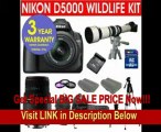 SPECIAL DISCOUNT 19 Piece Super Zoom Kit with Nikon D5000 12.3 MP DX Digital SLR Camera with 18-55mm f/3.5-5.6G VR Lens and 2.7-inch Vari-angle LCD + Sigma 70-300mm Telephoto Zoom Lens + Rokinon 650-1300mm Lens with 2X Converter (=1300-2600mm) Zoom Lens +
