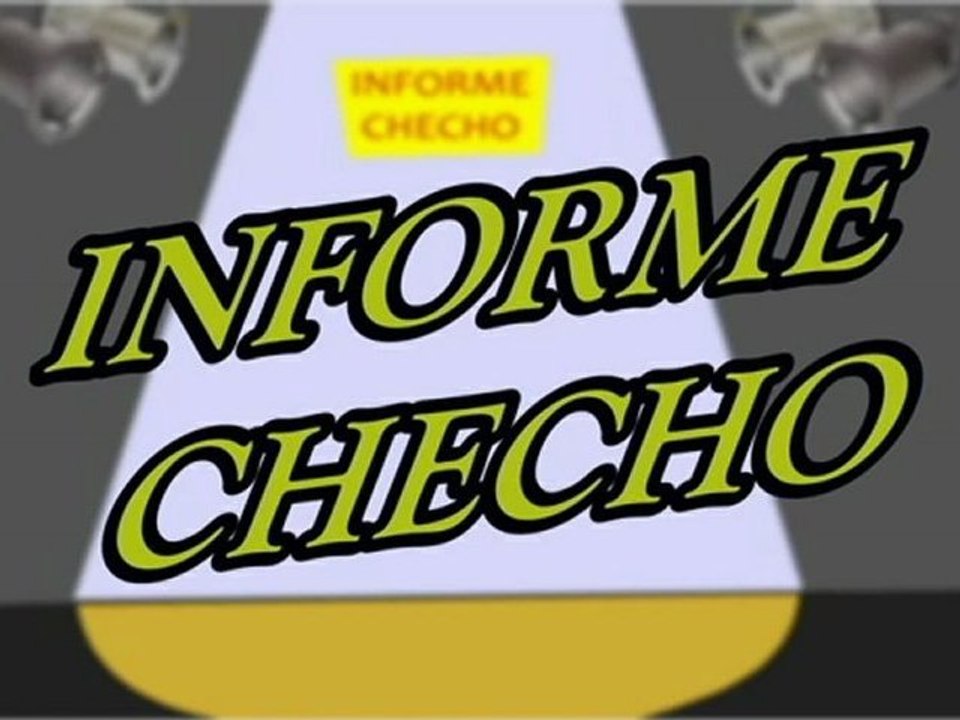 Informe Checho