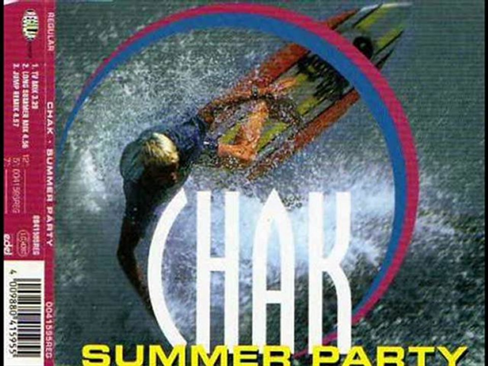 Chak - Summer Party (Long Summer Mix)