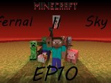 [Minecraft] - Super Hostile Infernal Sky II - Ep.10