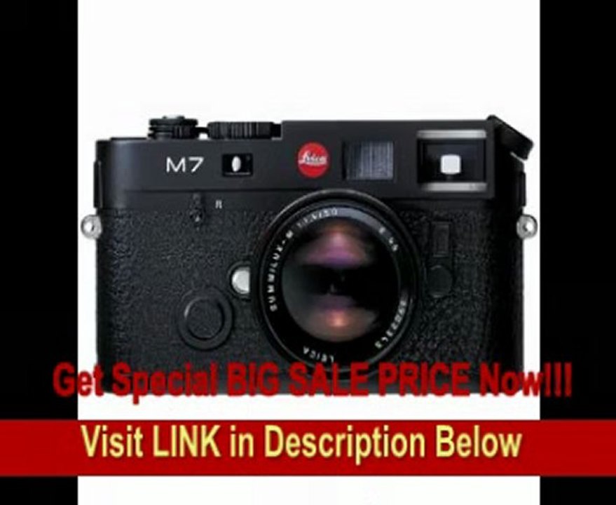 SPECIAL DISCOUNT Leica M7 Rangefinder 35mm Camera w/ .58x Viewfinder, Black (Model 10503)