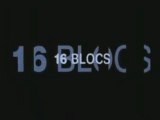 16 Blocs (2006) - Bande Annonce / Trailer [VF-HQ]