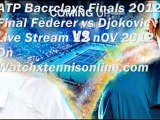 12 Nov 2012 Federer vs Djokovic Live Streaming Now